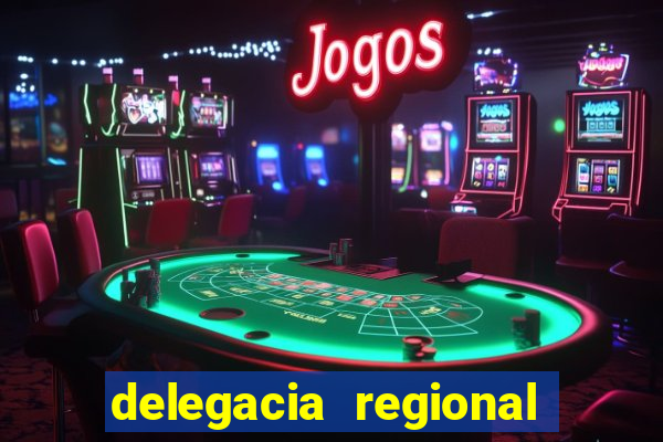 delegacia regional do trabalho